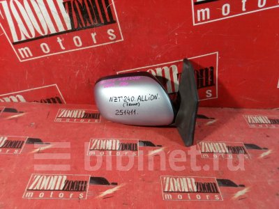 Купить Зеркало боковое на Toyota Allion NZT240 1NZ-FE переднее правое в Красноярске