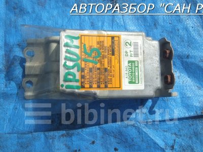 Купить Блок управления airbag на Toyota Ipsum 2000г. SXM15G 3S-FE  в Барнауле
