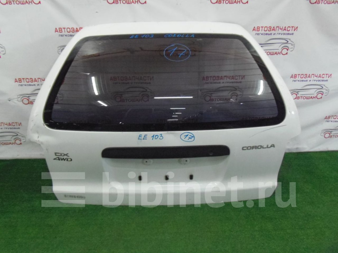 Багажник тойота королла ае100. Дверь багажника Тойота Королла ае100. Corolla AE 104 1998 крышка багажника. Крышка багажника ae100. Двери задние для Toyota Corolla ae101 94г.